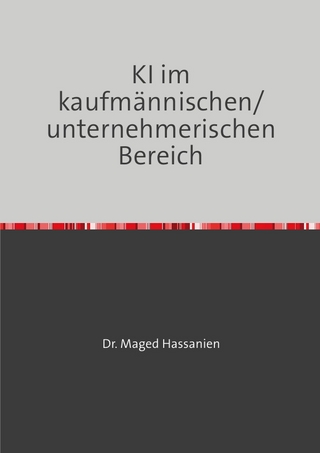 KI im kaufmännischen/unternehmerischen Bereich