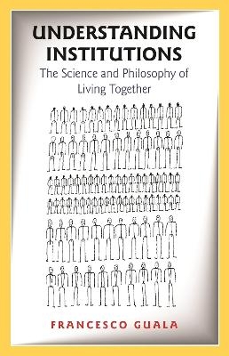 Understanding Institutions