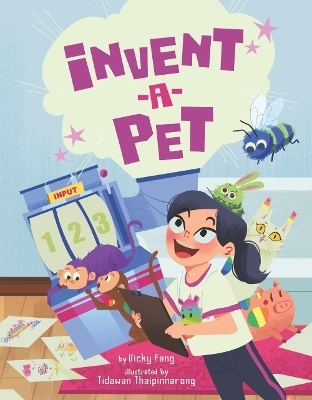 Invent-a-Pet - Vicky Fang, Tidawan Thaipinnarong