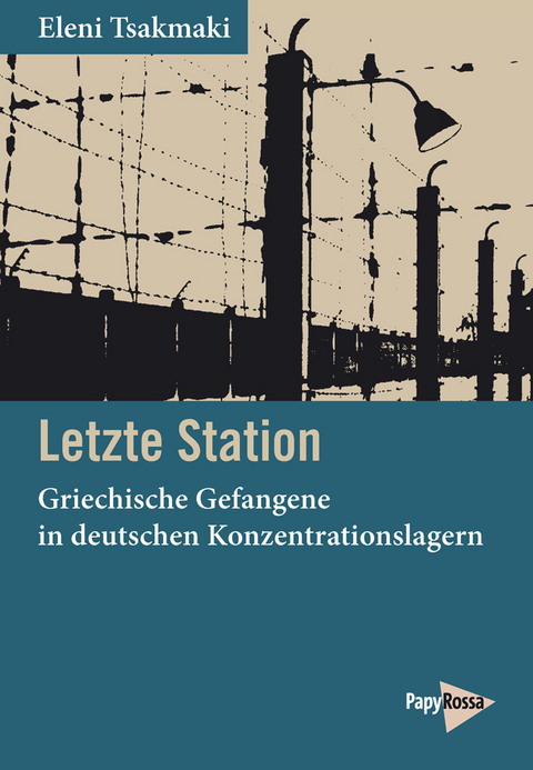 Letzte Station - Eleni Tsakmaki