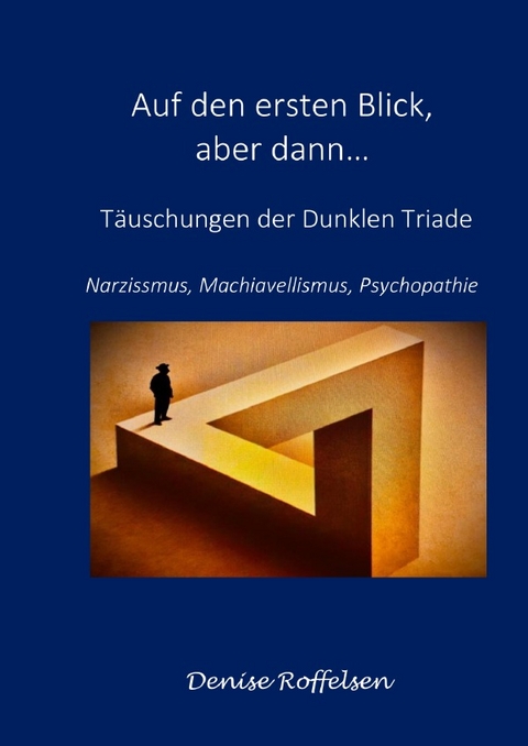 Auf den ersten Blick, aber dann... - Denise Roffelsen