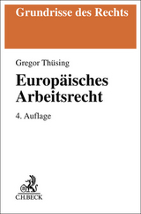 Europäisches Arbeitsrecht - Thüsing, Gregor