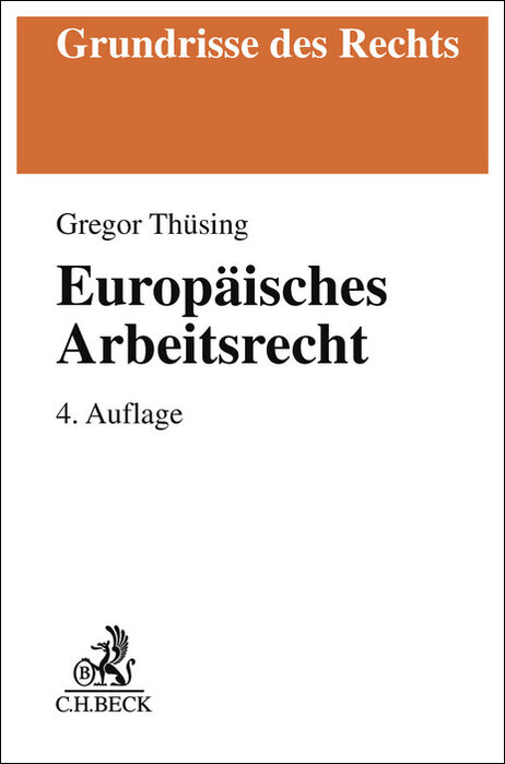 Europ&auml;isches Arbeitsrecht - Gregor Th&uuml;sing