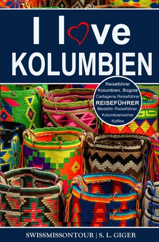 I love Kolumbien Reiseführer