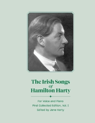 The Irish Songs of Hamilton Harty, Vol. 1 - Jane Harty