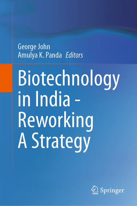 Biotechnology in India - Reworking A Strategy - 