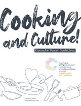 Cooking and Culture! - Tanja Breukelchen