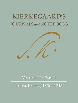 Kierkegaard's Journals and Notebooks, Volume 11, Part 1