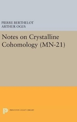 Notes on Crystalline Cohomology