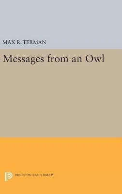 Messages from an Owl - Max R. Terman