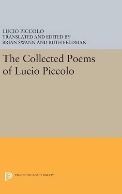 The Collected Poems of Lucio Piccolo - Lucio Piccolo