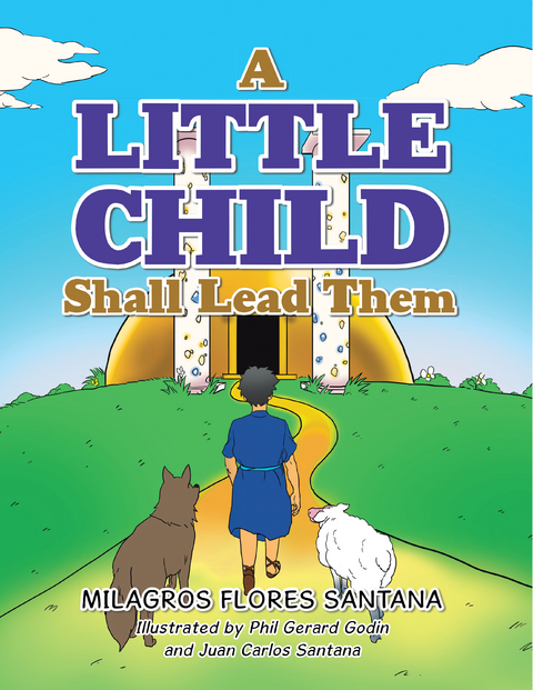 A Little Child Shall Lead Them - Milagros Flores Santana