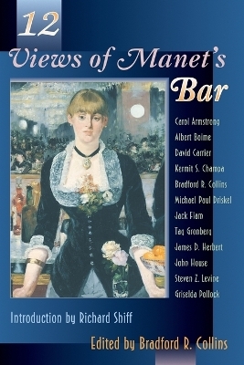 Twelve Views of Manet's Bar - 