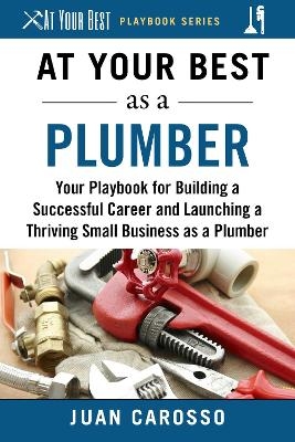 At Your Best as a Plumber