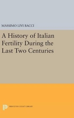 A History of Italian Fertility During the Last Two Centuries - Massimo Livi Bacci