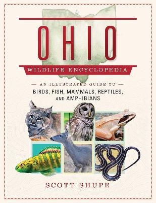Ohio Wildlife Encyclopedia - Scott Shupe