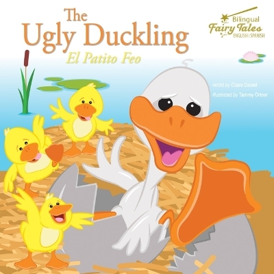 The Bilingual Fairy Tales Ugly Duckling - Claire Daniel