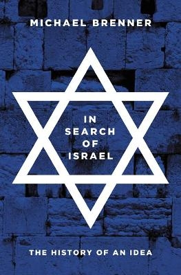 In Search of Israel - Michael Brenner