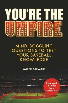 You're the Umpire - Wayne Stewart