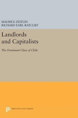 Landlords and Capitalists - Maurice Zeitlin, Richard Earl Ratcliff