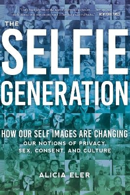 The Selfie Generation