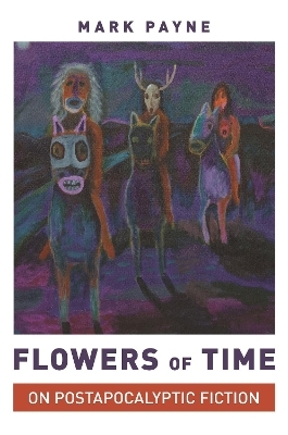 Flowers of Time - Professor Mark Payne