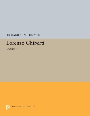 Lorenzo Ghiberti - Richard Krautheimer