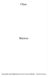 Class Matters - Charles Umney