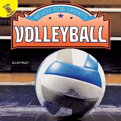 Ready for Sports Volleyball - Elliot Riley