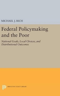 Federal Policymaking and the Poor