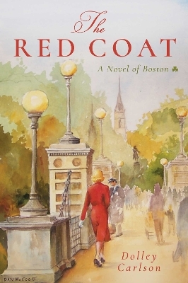 The Red Coat - Dolley Carlson