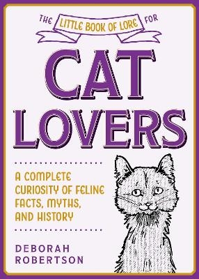 The Little Book of Lore for Cat Lovers