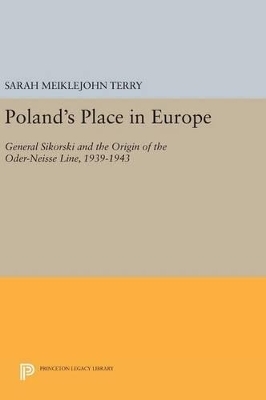 Poland's Place in Europe - Sarah Meiklejohn Terry