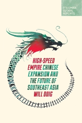 High-Speed Empire - Will Doig