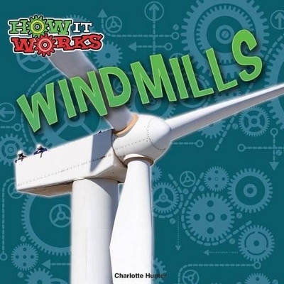 Windmills - Charlotte Hunter