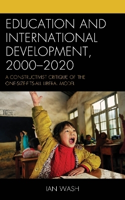Education and International Development, 2000-2020 - Dr. Ian Wash