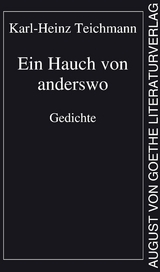 Ein Hauch von anderswo - Karl-Heinz Teichmann