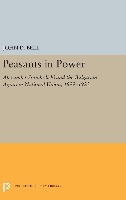 Peasants in Power - John D. Bell
