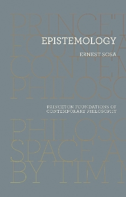 Epistemology - Ernest Sosa