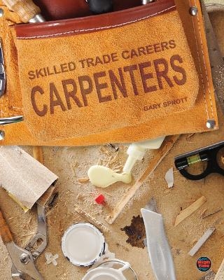 Carpenters - Gary Sprott