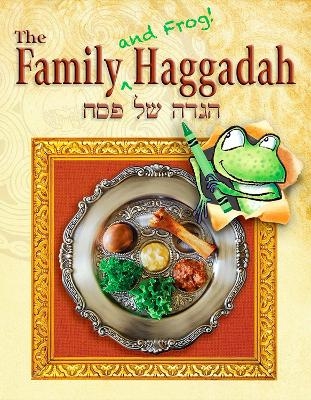 Family (and Frog!) Haggadah - Behrman House