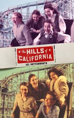 The Hills of California - Jez Butterworth