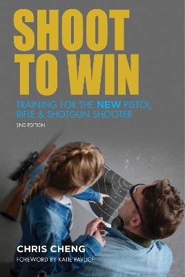 Shoot to Win - Chris Cheng
