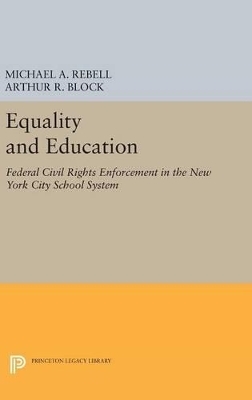 Equality and Education - Michael A. Rebell, Arthur R. Block