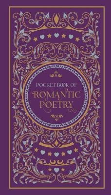 Pocket Book of Romantic Poetry -  Various