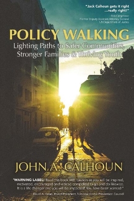 Policy Walking - John A. Calhoun