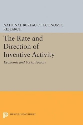The Rate and Direction of Inventive Activity -  National Bureau of Economic Research