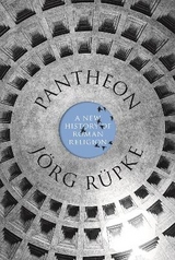 Pantheon - J&ouml;rg R&uuml;pke