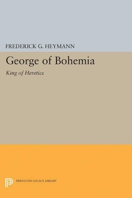 George of Bohemia - Frederick Gotthold Heymann