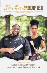 Southern Modified - Denise Boutt&eacute;, Jernard Wells